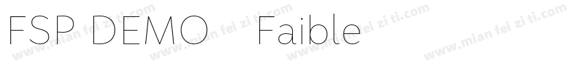 FSP DEMO - Faible字体转换